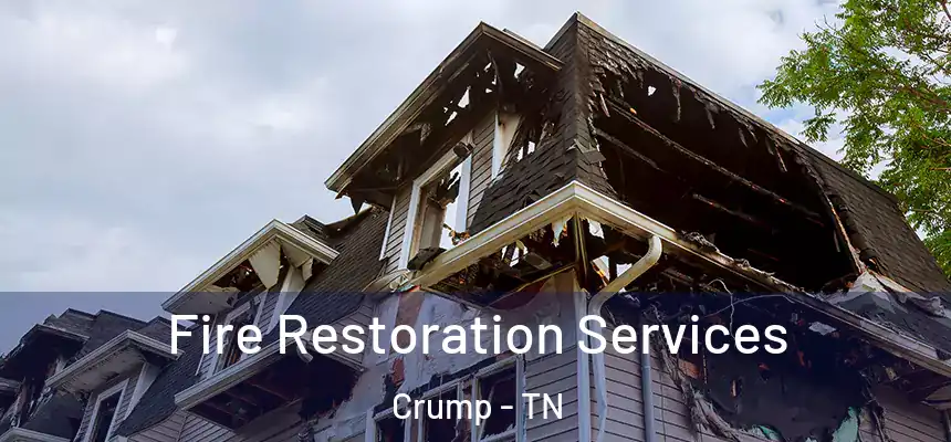  Fire Restoration Services Crump - TN